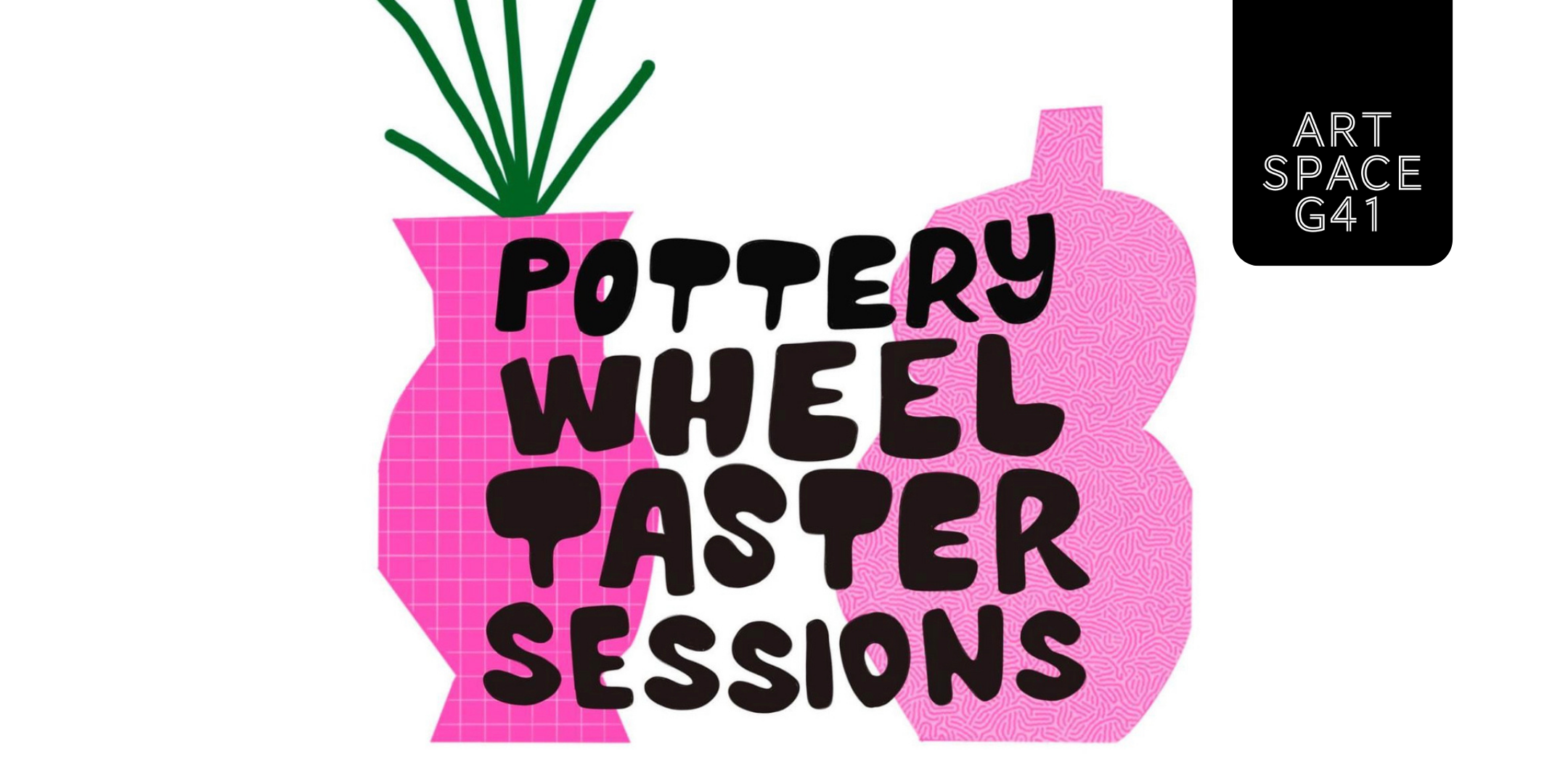 New Banner: Pottery Wheel Taster Sessions